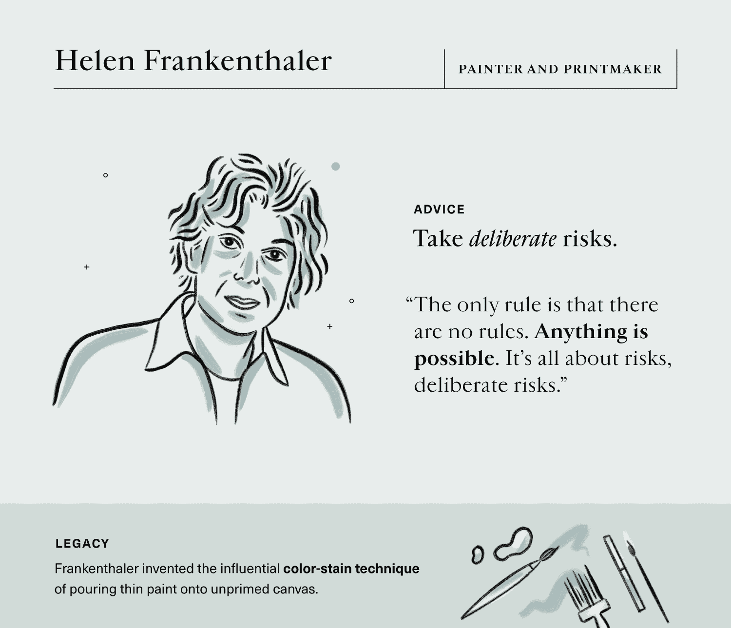 Advice on innovation from painter and printmaker, Helen Frankenthaler.